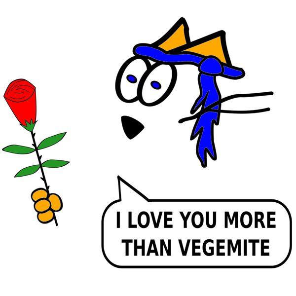 I LOVE YOU MORE THAN VEGEMITE Thumbnail